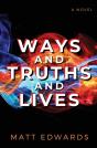 Ways And Truths And Lives - Preview