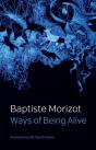 Ways Of Being Alive - Preview