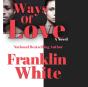 Ways Of Love - Preview