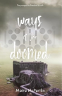 Ways Of The Doomed - Preview