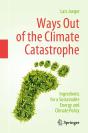 Ways Out Of The Climate Catastrophe - Preview