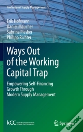 Ways Out Of The Working Capital Trap