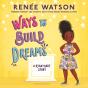 Ways To Build Dreams - Preview