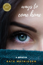Ways To Come Home - Preview