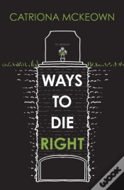 Capa do artigo Ways To Die Right