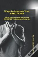 Ways To Improve Your Erections