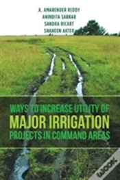 Capa do artigo Ways To Increase Utility Of Major Irrigation Projects In Command Areas