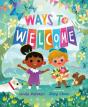 Ways To Welcome - Preview