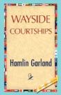 Wayside Courtships - Preview