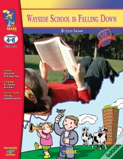 Capa do artigo Wayside School Is Falling Down, By Louis Sachar Novel Study Grades 4-6