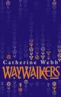 Waywalkers - Preview