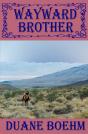 Wayward Brother - Preview