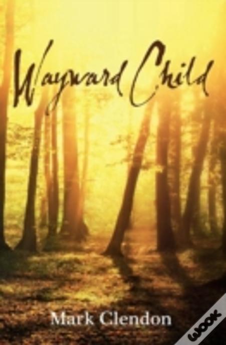 Wayward Child