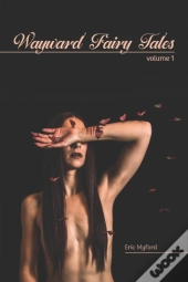 Wayward Fairy Tales