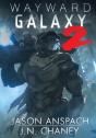 Wayward Galaxy 2 - Preview