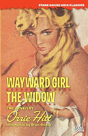 Wayward Girl / The Widow - Preview