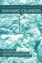 Wayward Icelanders - Preview