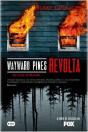 Wayward Pines - Revolta - Preview
