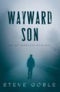 Wayward Son - Preview