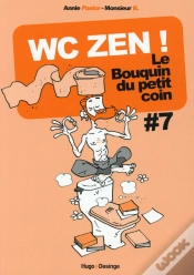 Capa do artigo Wc Zen ! Le Bouquin Du Petit Coin - Tome 7