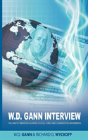 W.D. Gann Interview By Richard D. Wyckoff - Preview