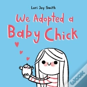 Capa do artigo We Adopted A Baby Chick