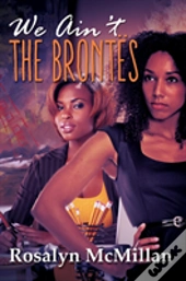 We Ain'T The Brontes