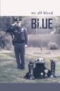 We All Bleed Blue - Preview
