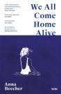 We All Come Home Alive - Preview