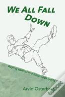 We All Fall Down