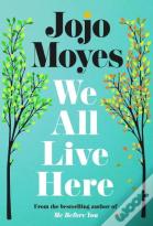 We All Live Here