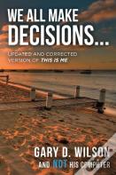 We All Make Decisions
