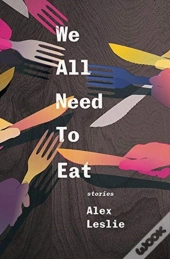 We All Need To Eat