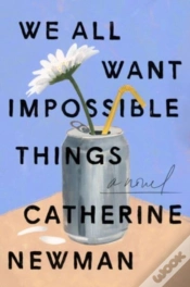 Capa do artigo We All Want Impossible Things