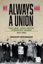 We Always Had A Union - Preview
