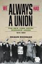 We Always Had A Union - Preview