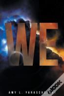 We