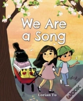 We Are A Song