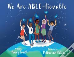 We Are Able-Lievable