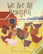 We Are All Beautiful
