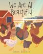 We Are All Beautiful - Preview