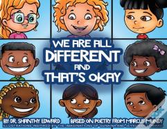 We Are All Different And That'S Okay