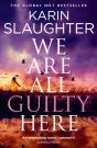 We Are All Guilty Here - Preview