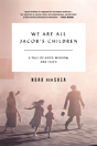 We Are All Jacob'S Children - Preview