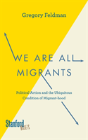 We Are All Migrants - Preview