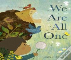 We Are All One