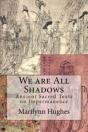 We Are All Shadows - Preview