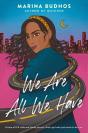 We Are All We Have - Preview