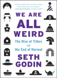 We Are All Weird