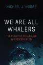 We Are All Whalers - Preview